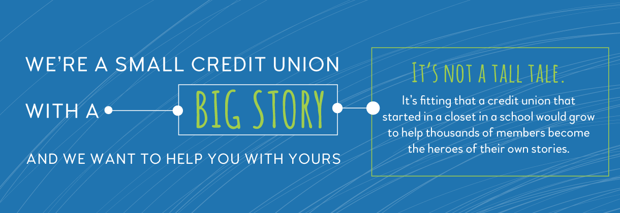 Small credit union, big story.